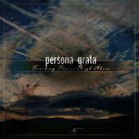 Persona Grata : Reaching Places High Above